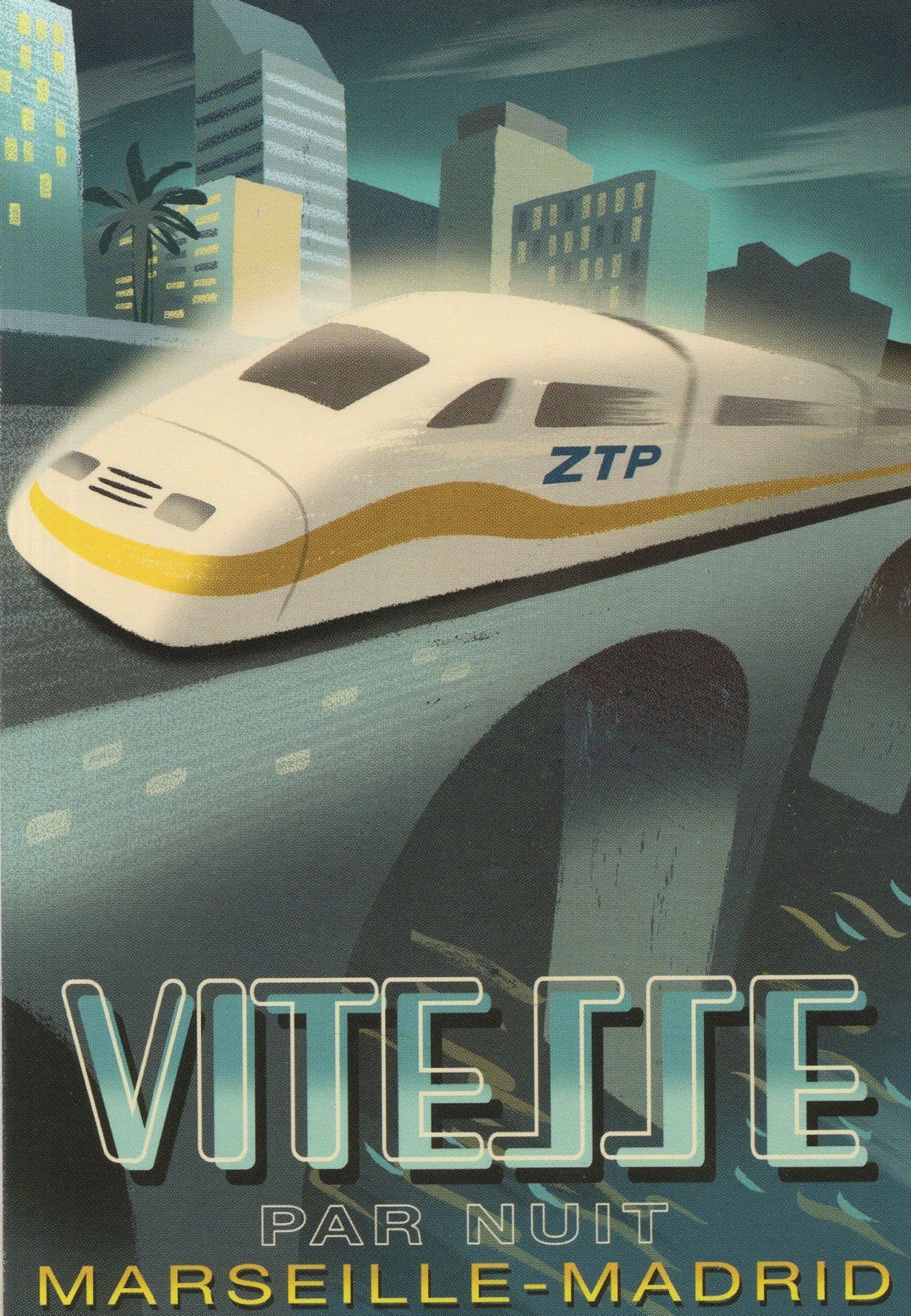 Vitesse Par Nuit Marseille Madrid ZTP Train Travel Painting Postcard