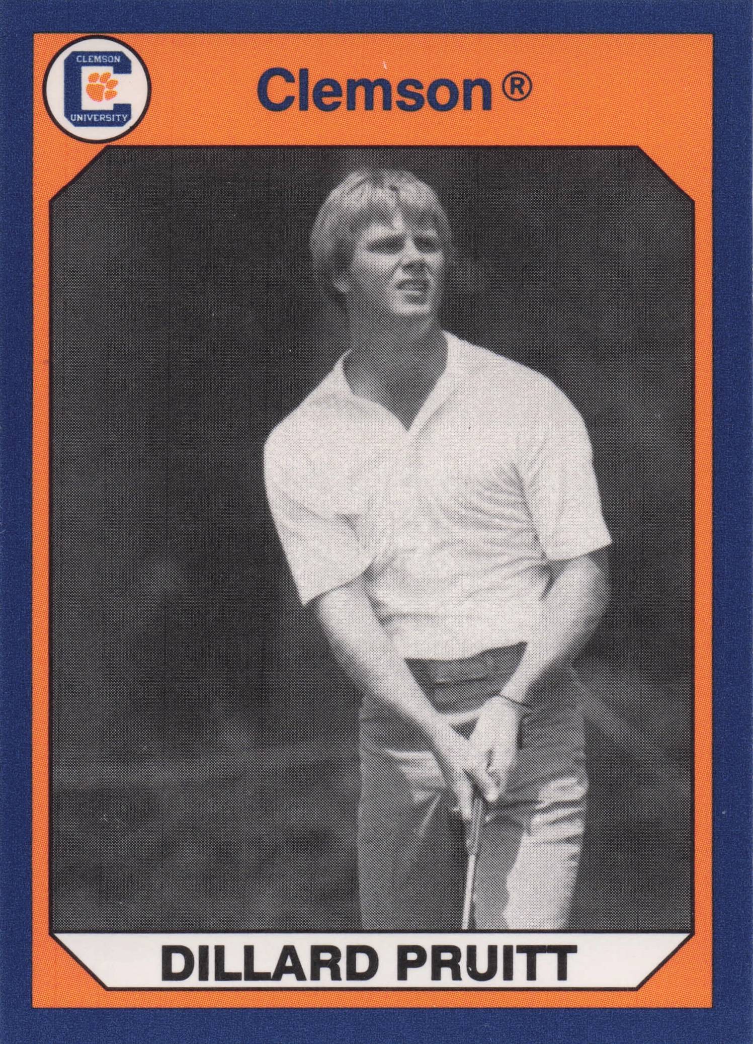 Dillard Pruitt Clemson Collegiate Collection Rare Golf Trade Card
