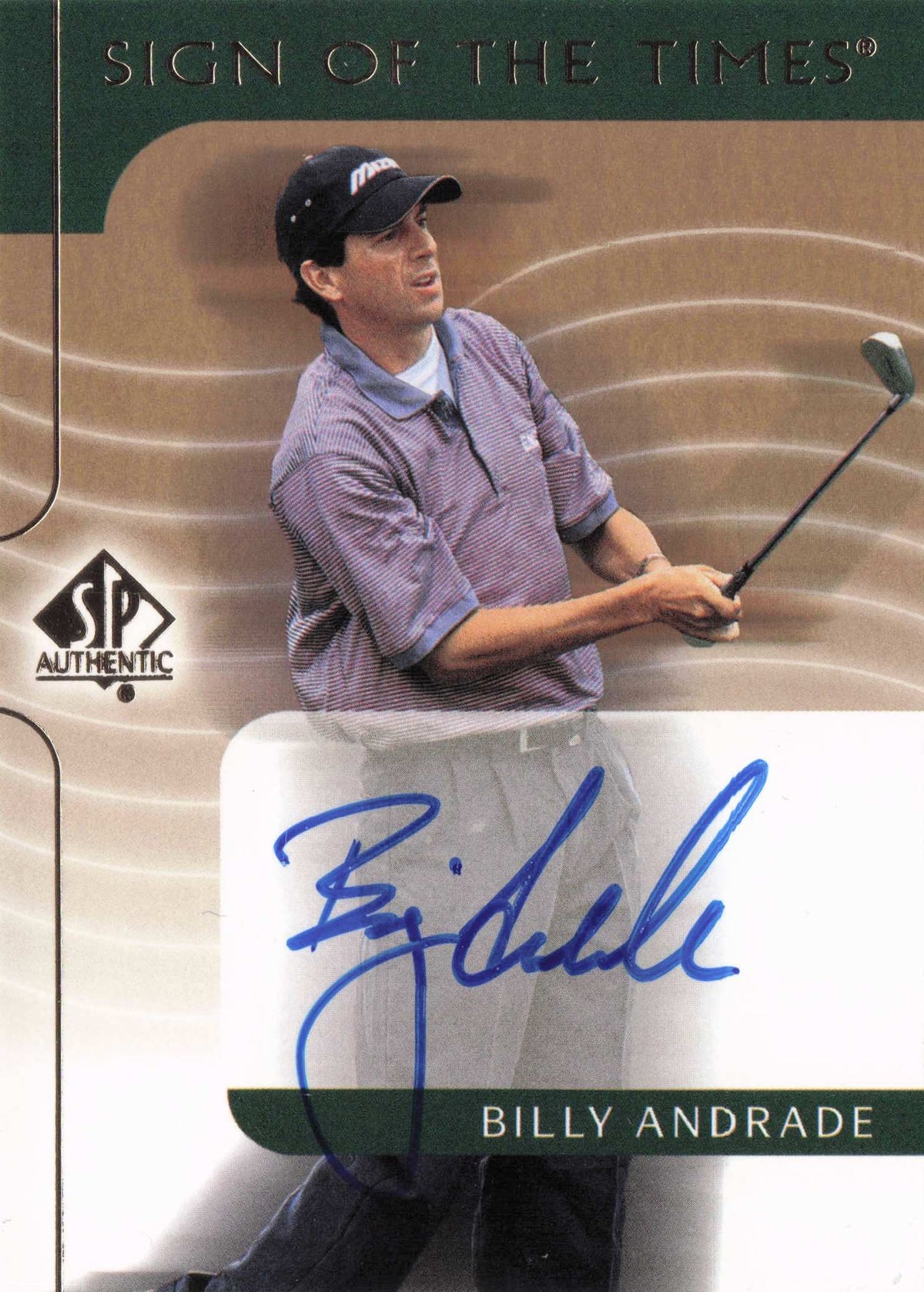 Billy Andrade Sign Of The Times Hand Signed 2003 Photo Golf Autograph Card