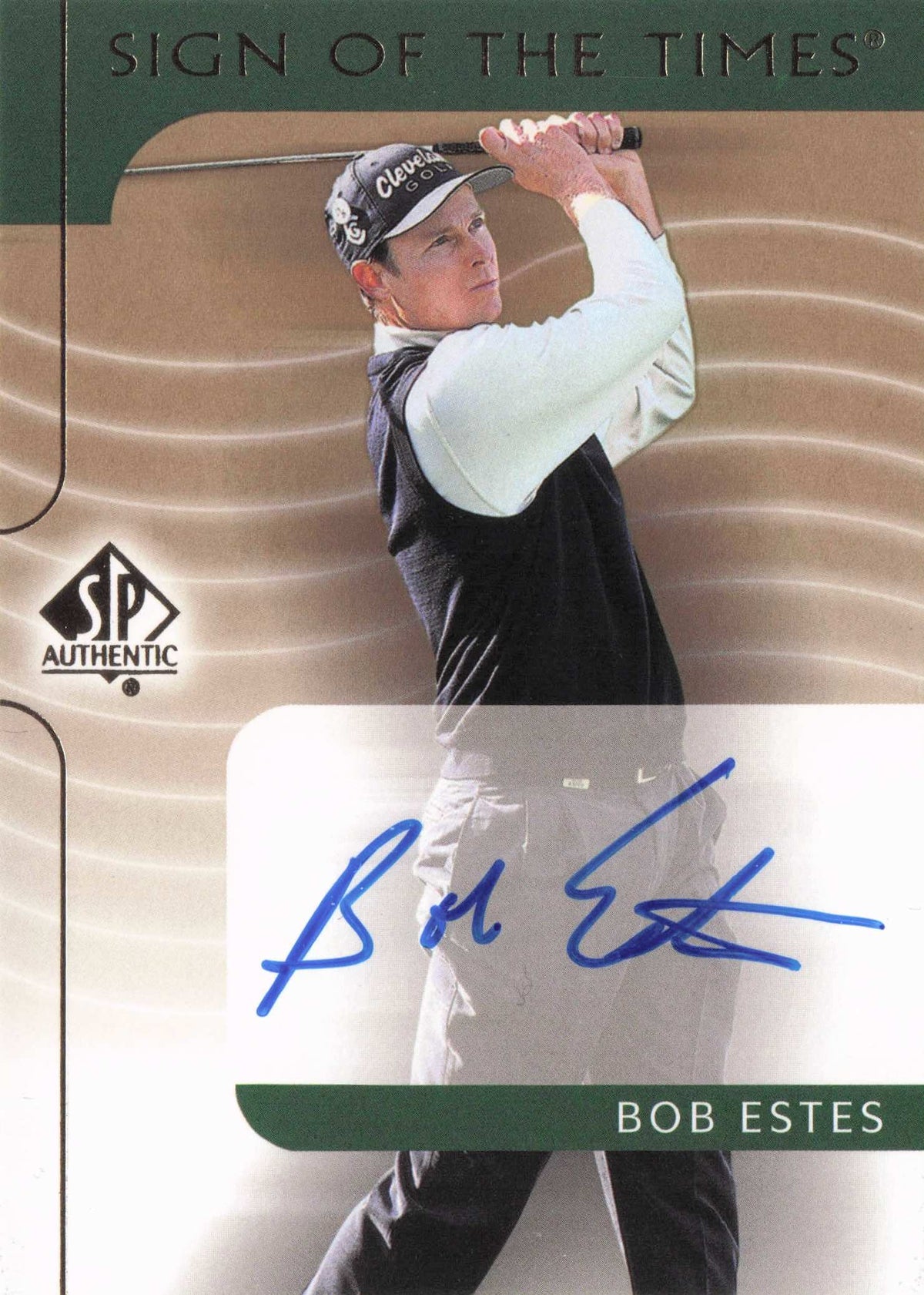 Bob Estes Sign Of The Times Hand Signed 2003 Photo Golf Autograph Card