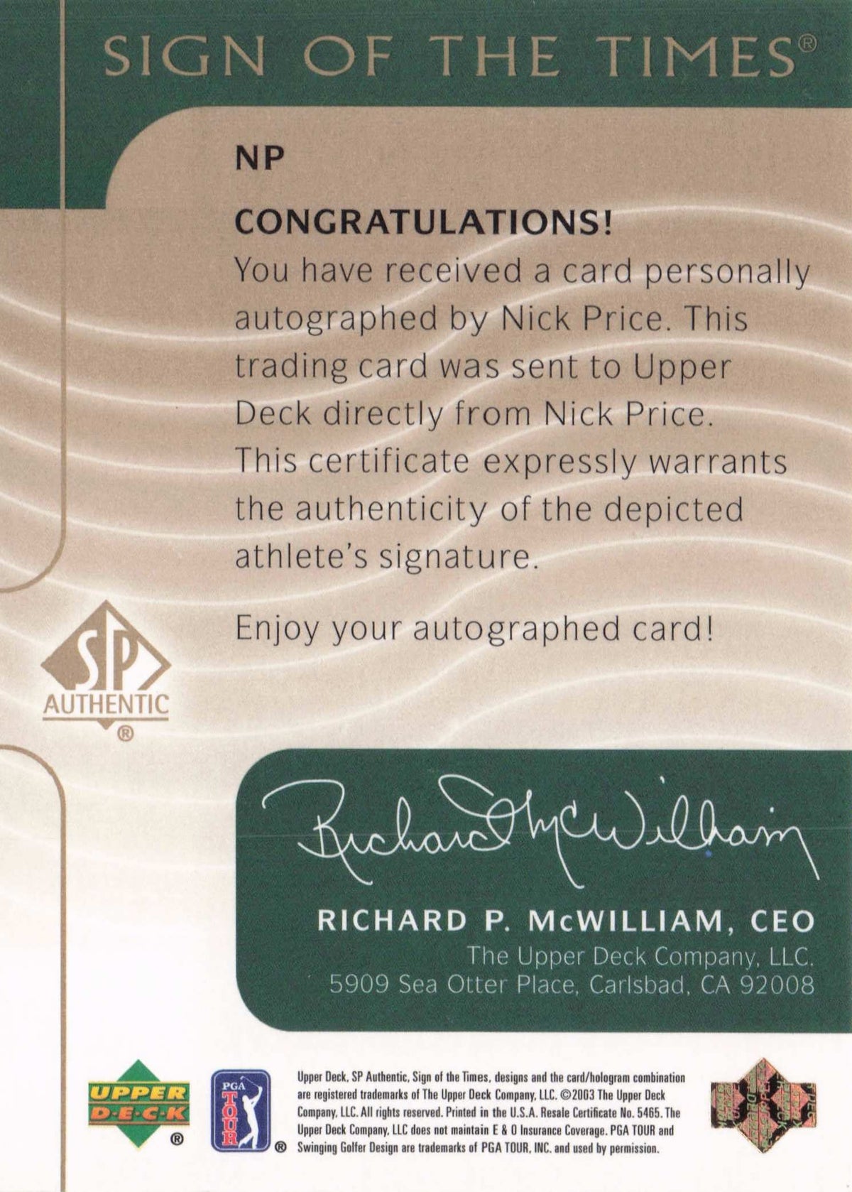Nick Price Sign Of The Times Hand Signed 2002 SP Golf Autograph Card
