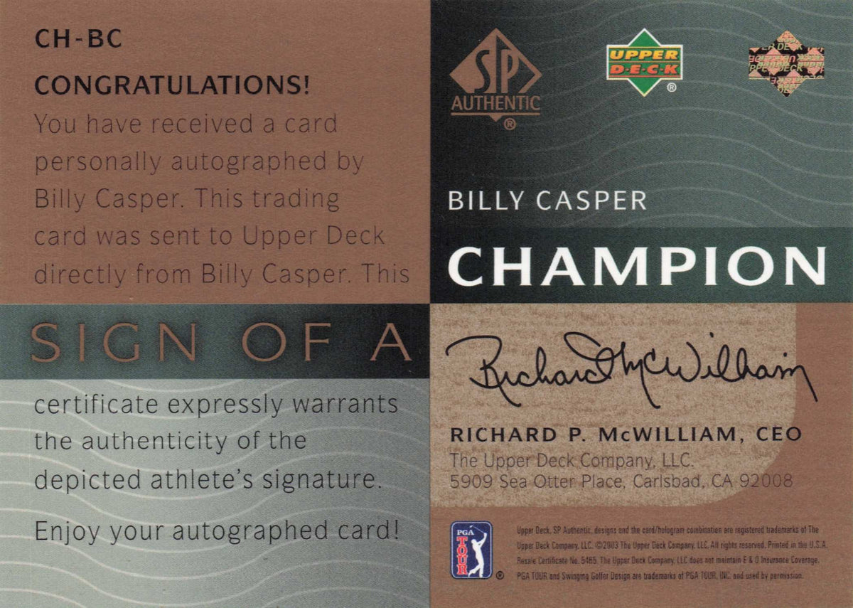 Billy Casper Sign Of A Champion SCARCE 2003 Hand Signed Golf Autograph Card