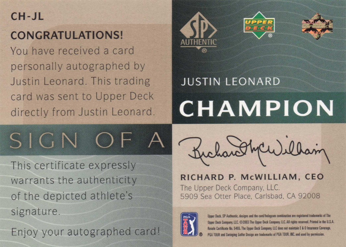 Justin Leonard Sign Of A Champion SCARCE Hand Signed Golf Autograph Card