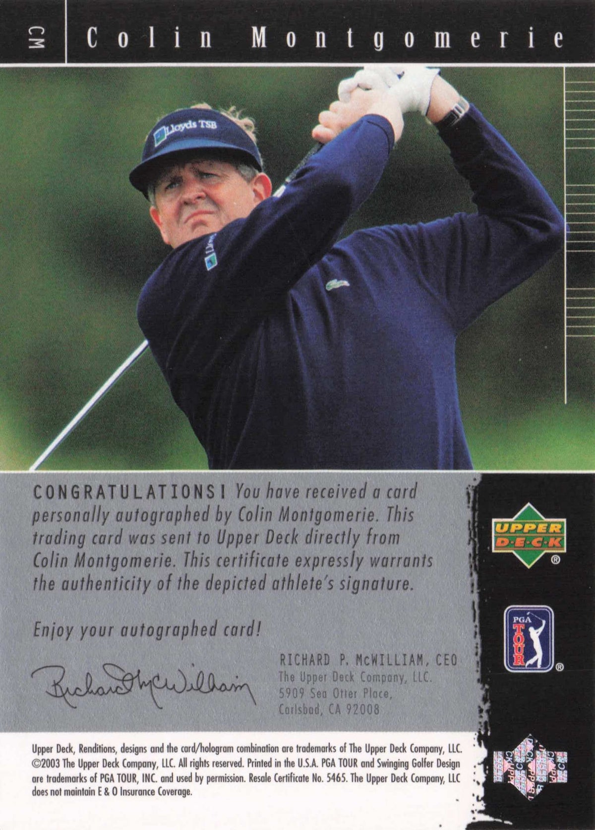 Colin Montgomerie 2003 Signature Exhibit Golf Hand Signed Autograph Card