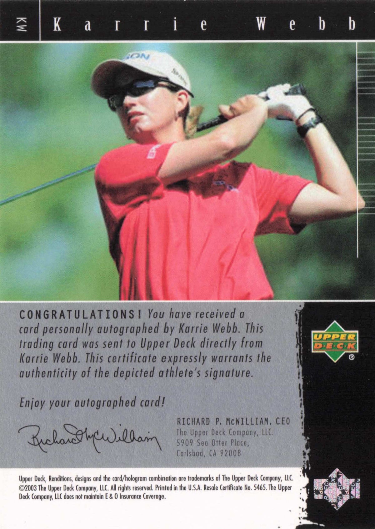Karrie Webb 2003 Signature Exhibit Golf Hand Signed Autograph Photo Card