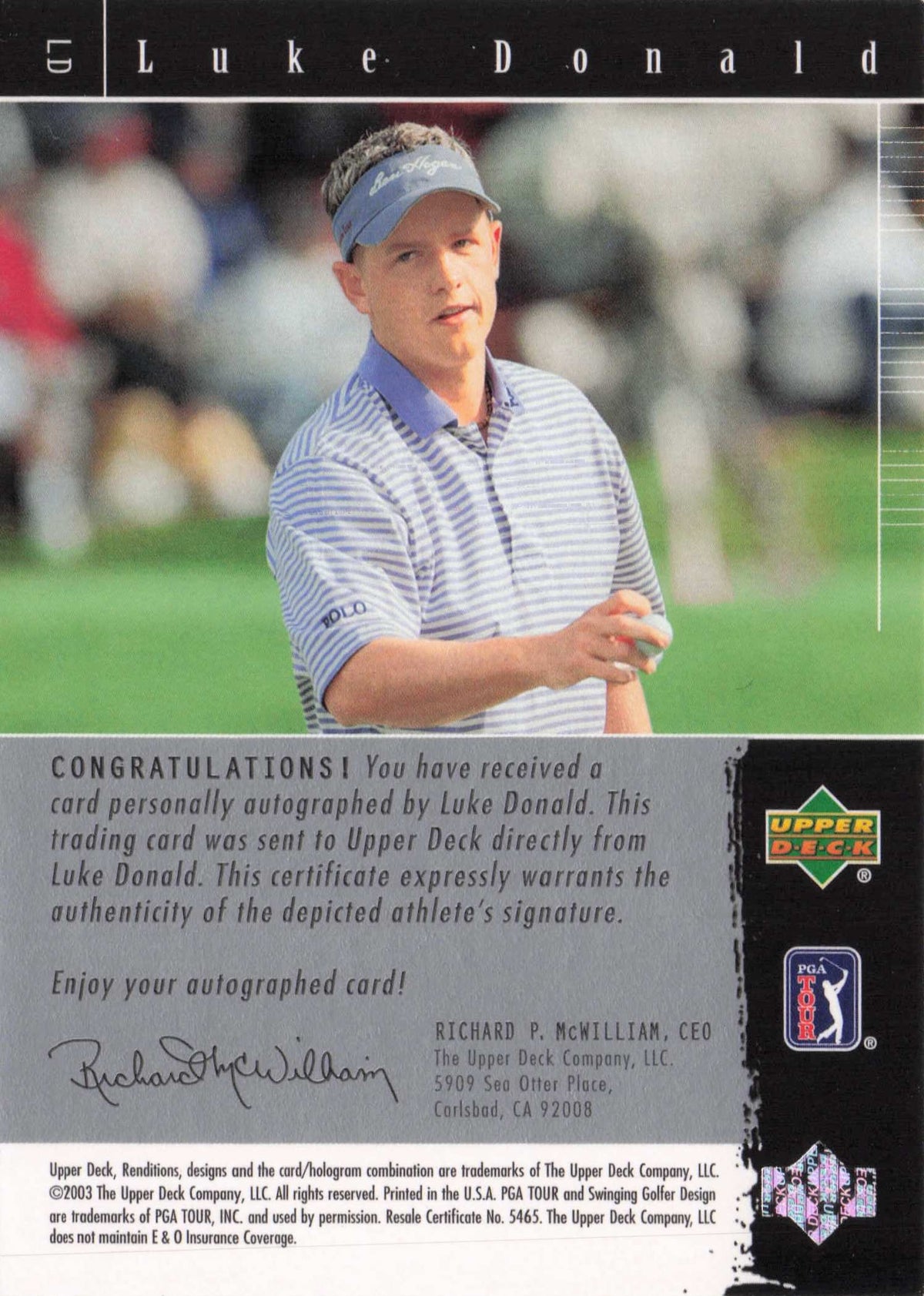 Luke Donald 2003 Signature Exhibit Golf Hand Signed Autograph Photo Trade Card