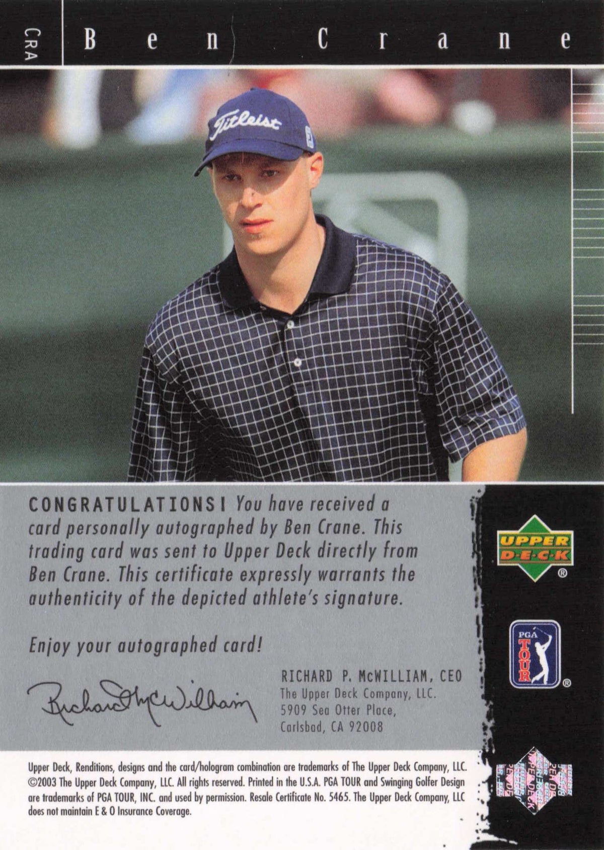 Ben Crane 2003 Signature Exhibit Golf Upper Deck Autograph Signed Trade Card
