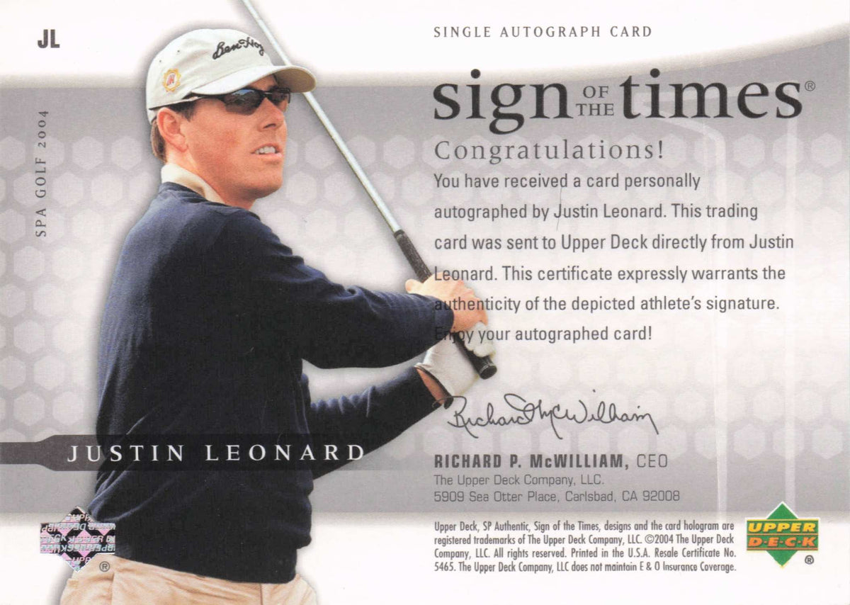 Justin Leonard 2004 Sign Of The Times Golf Hand Signed Autograph Photo Card