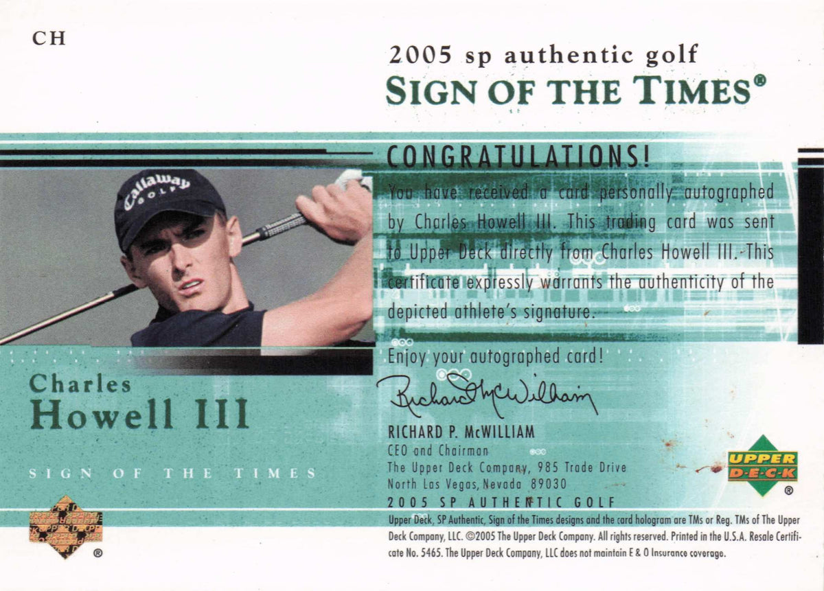 Charles Howell III Sign Of The Times Golf 2005 Hand Signed Autograph Card