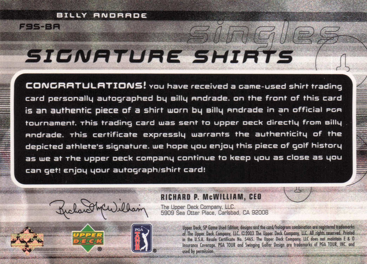 Billy Andrade Singles 2003 Golf Upper Deck Hand Signed Worn Shirt Trade Card