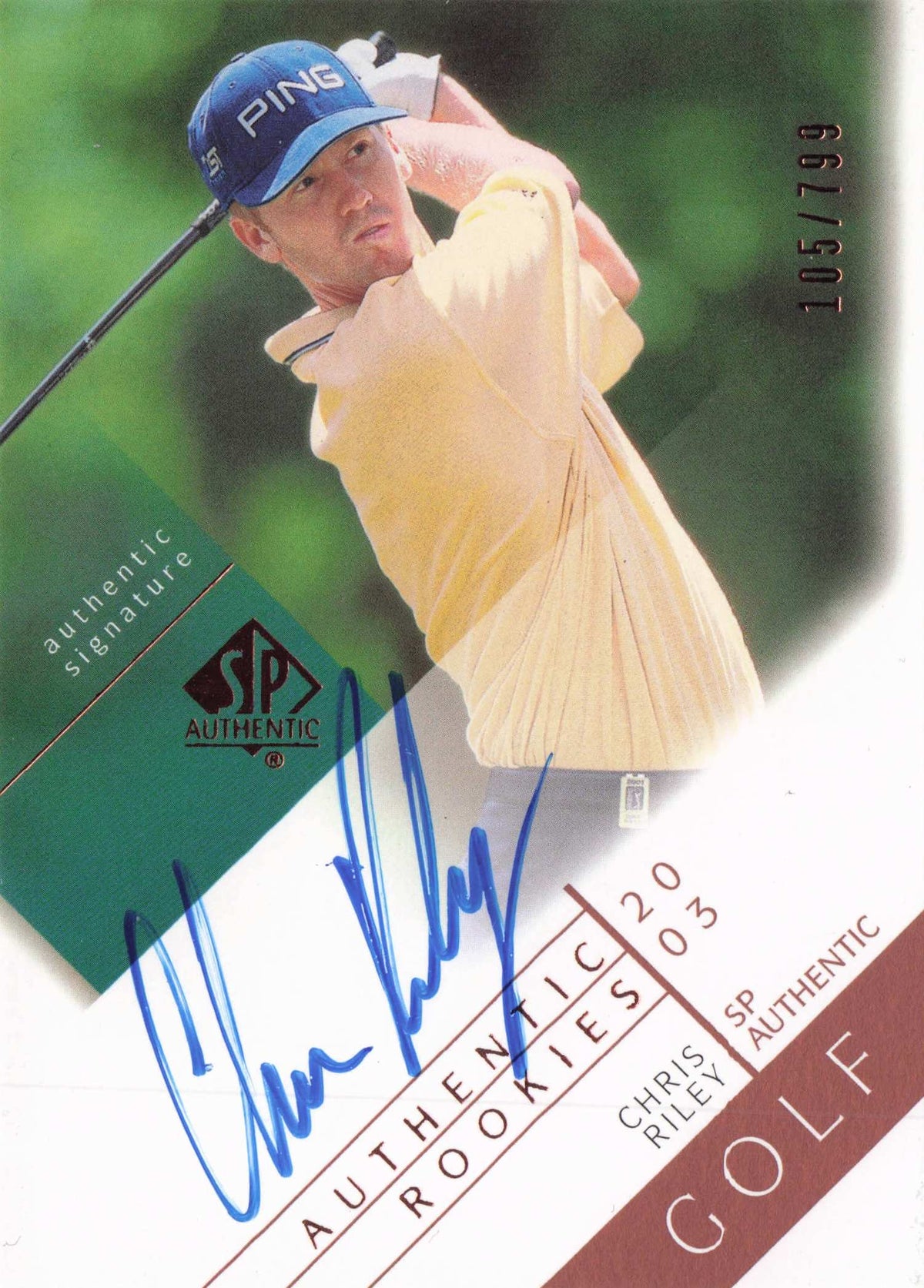 Chris Riley 2003 Authentic Rookies Golf Hand Signed Autograph Photo Card