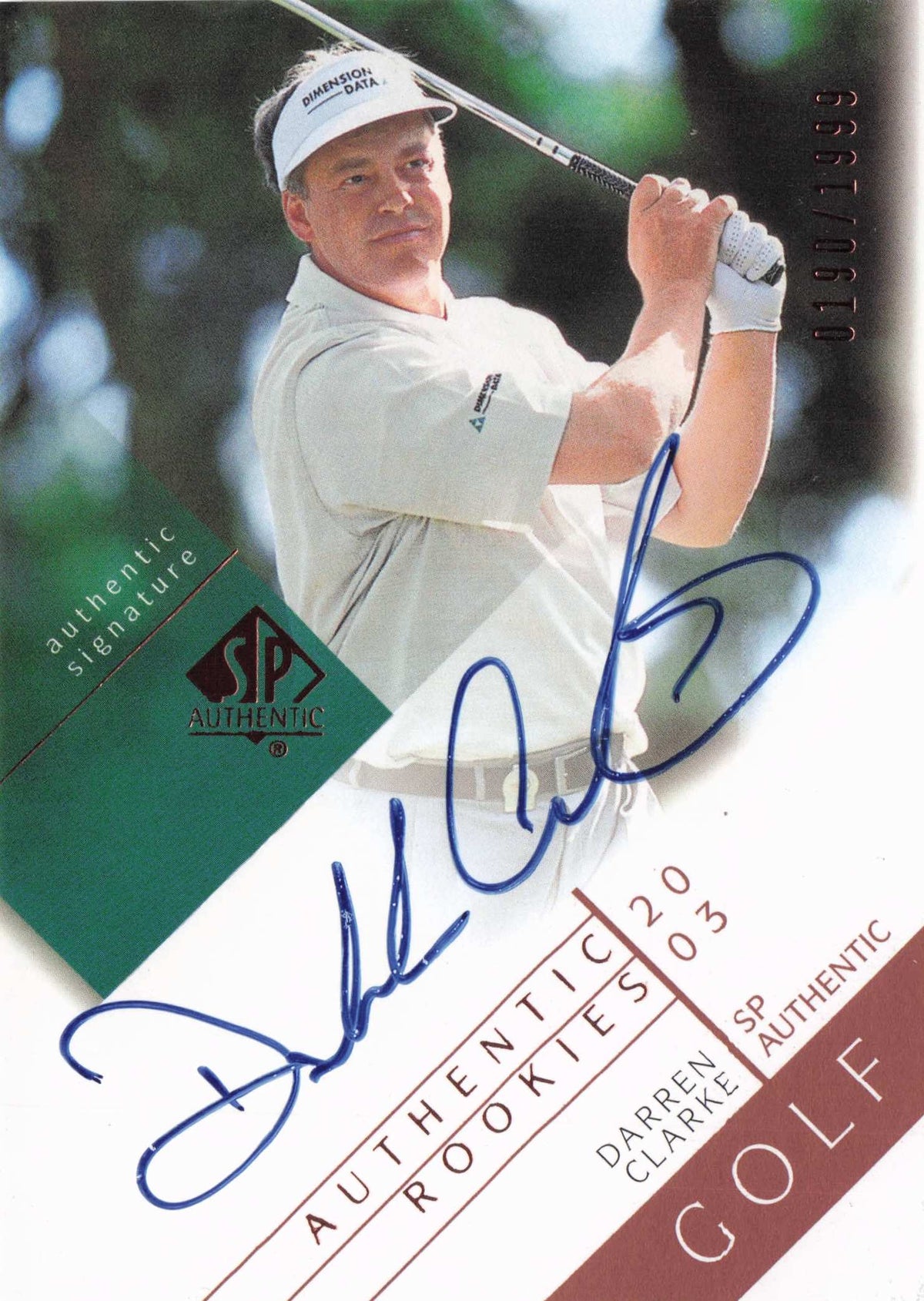 Darren Clarke 2003 Authentic Rookies Golf Hand Signed Autograph Photo Card