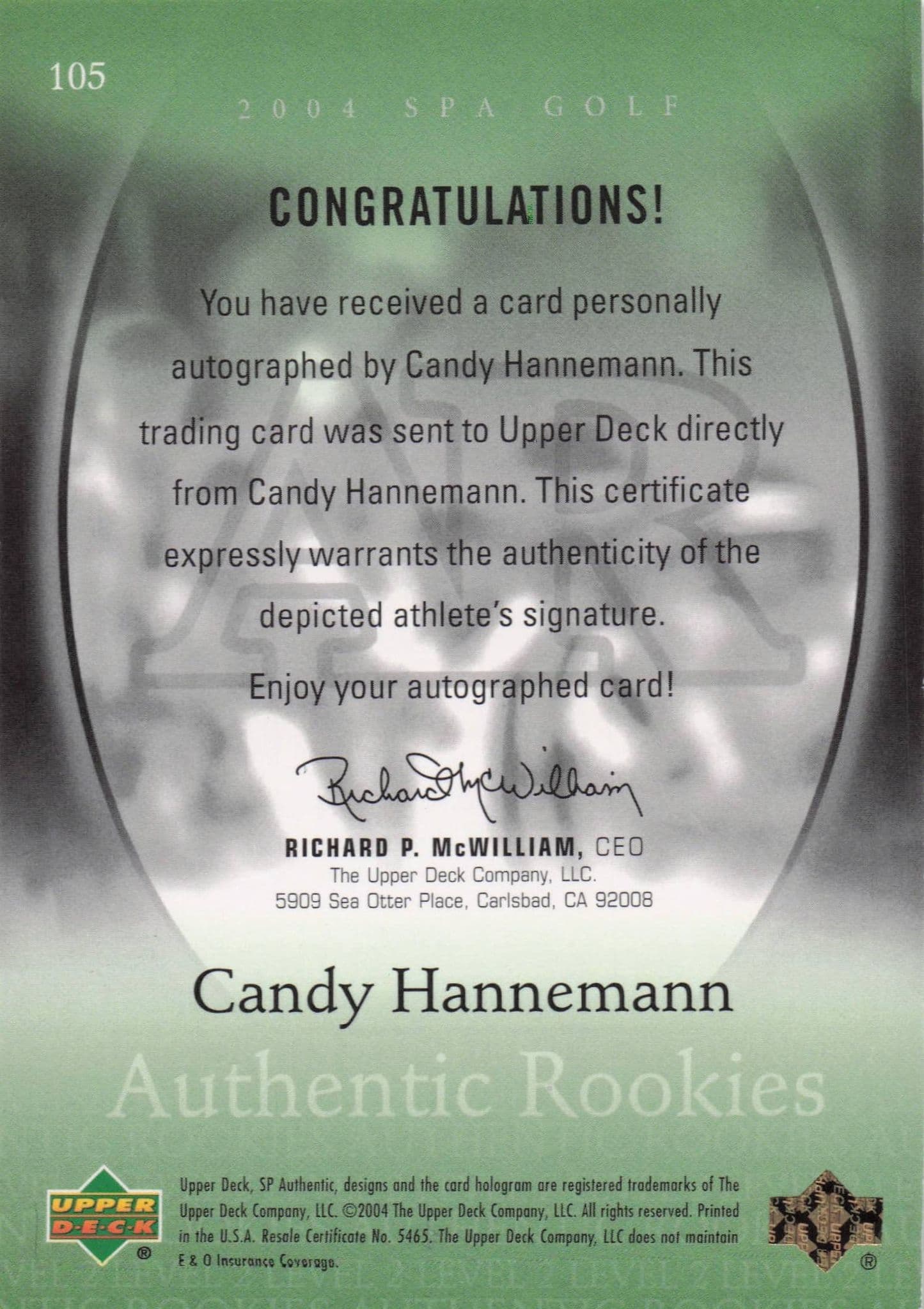 Candy Hannemann Authentic Rookies 2004 Golf SP Hand Signed Autograph Card