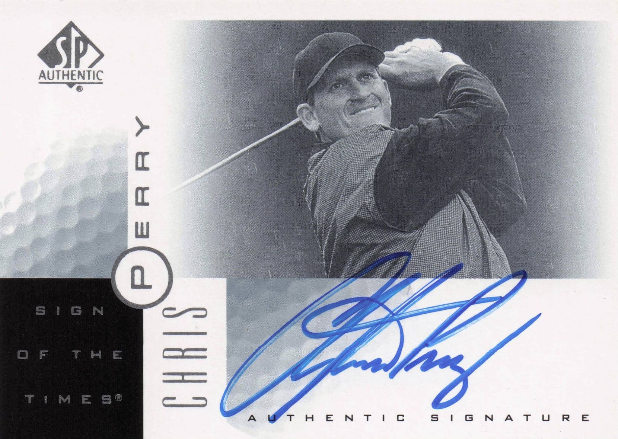 Chris Perry Sign Of The Times Hand Signed 2001 SP Golf Autograph Card