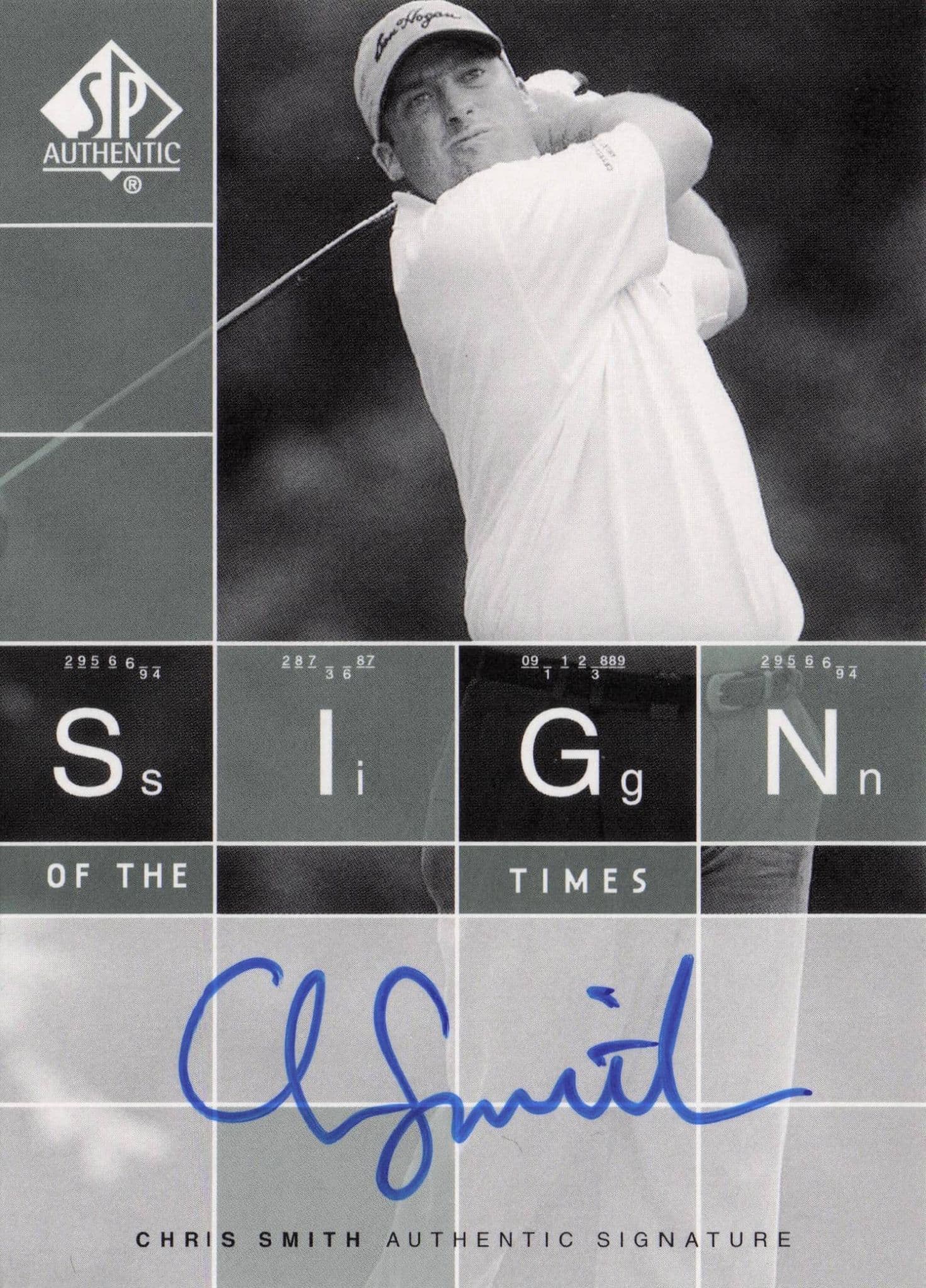Chris Smith Sign Of The Times Hand Signed 2002 SP Golf Autograph Card