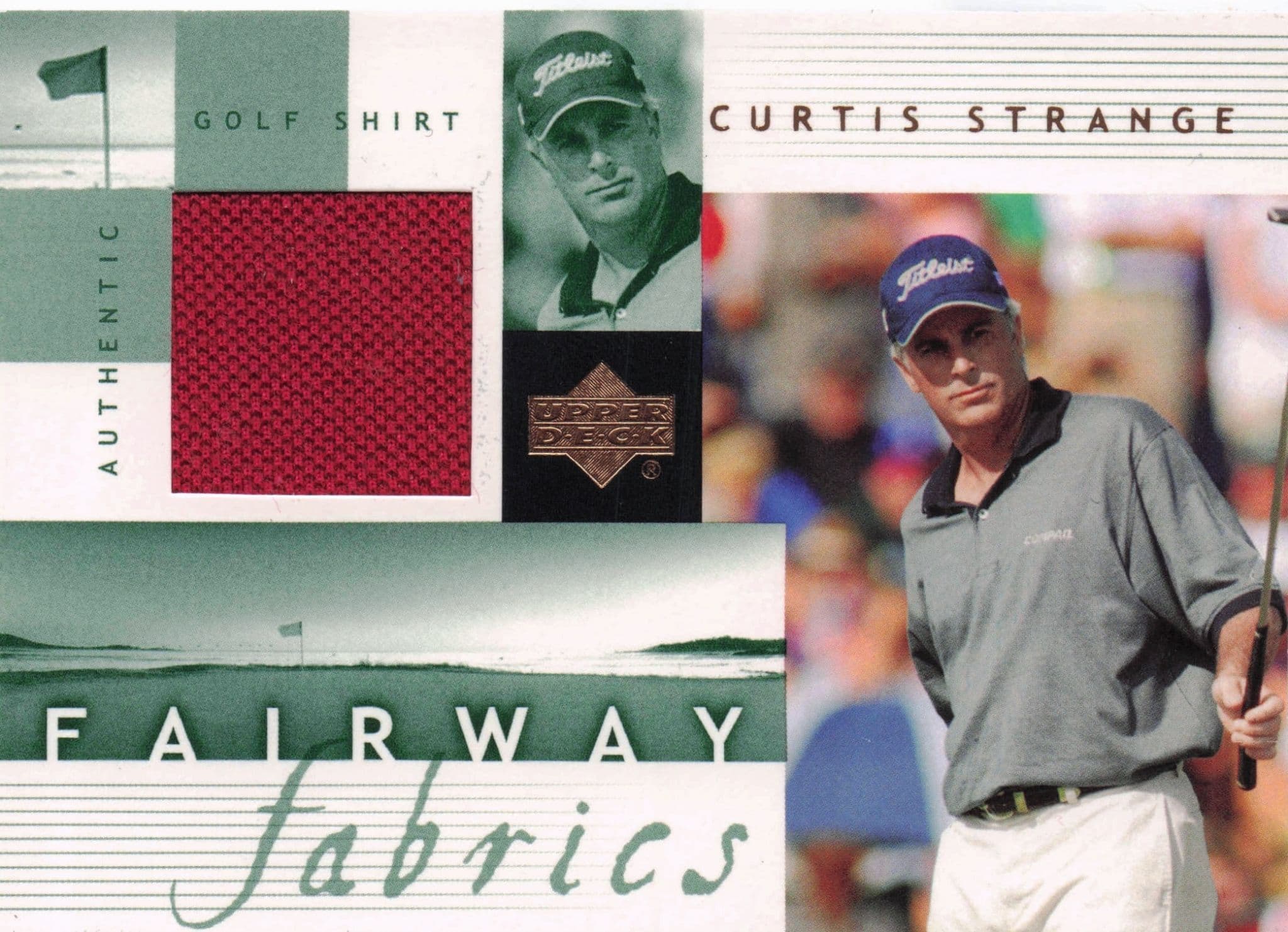 Curtis Strange Fairway Fabrics 2002 Golf Upper Deck Real Shirt Relic Card