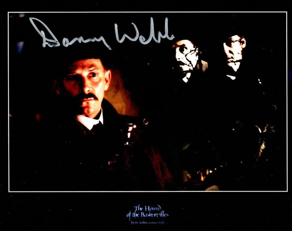 Danny Webb The Hound Of The Baskervilles 10x8 Hand Signed Photo