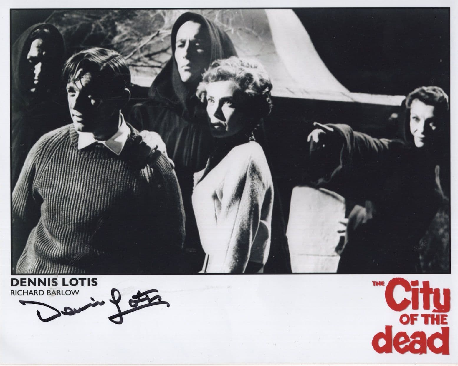 Dennis Lotis The City Of The Dead Hammer Film 10x8 Hand Signed Photo