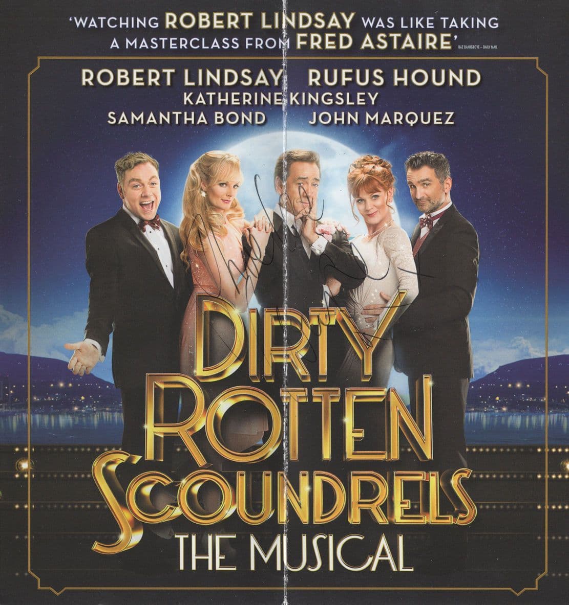 Dirty Rotten Scoundrels The Musical Hand Signed Theatre Flyer