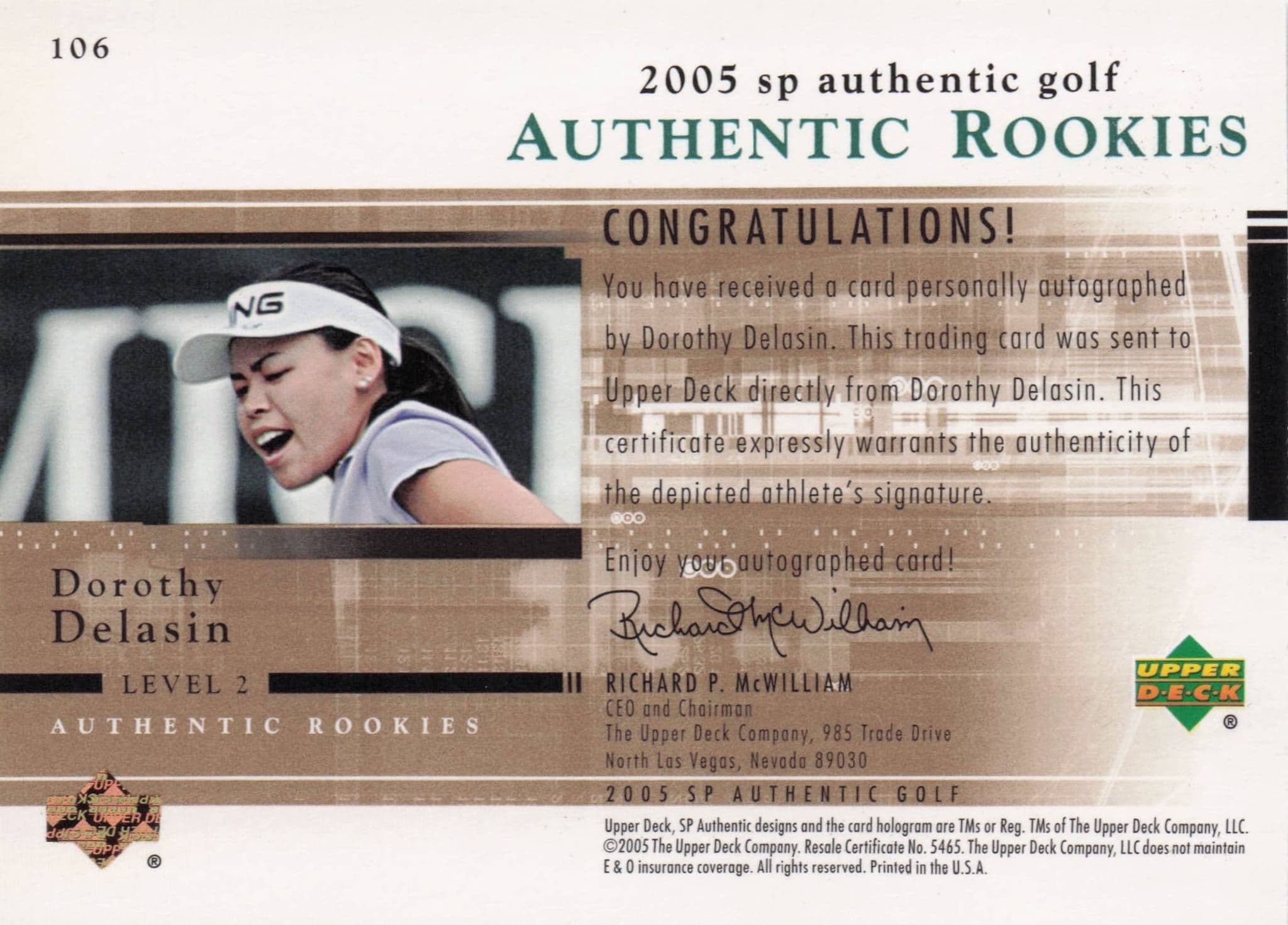 Dorothy Delasin Authentic Rookies 2005 Golf SP Hand Signed Autograph Card