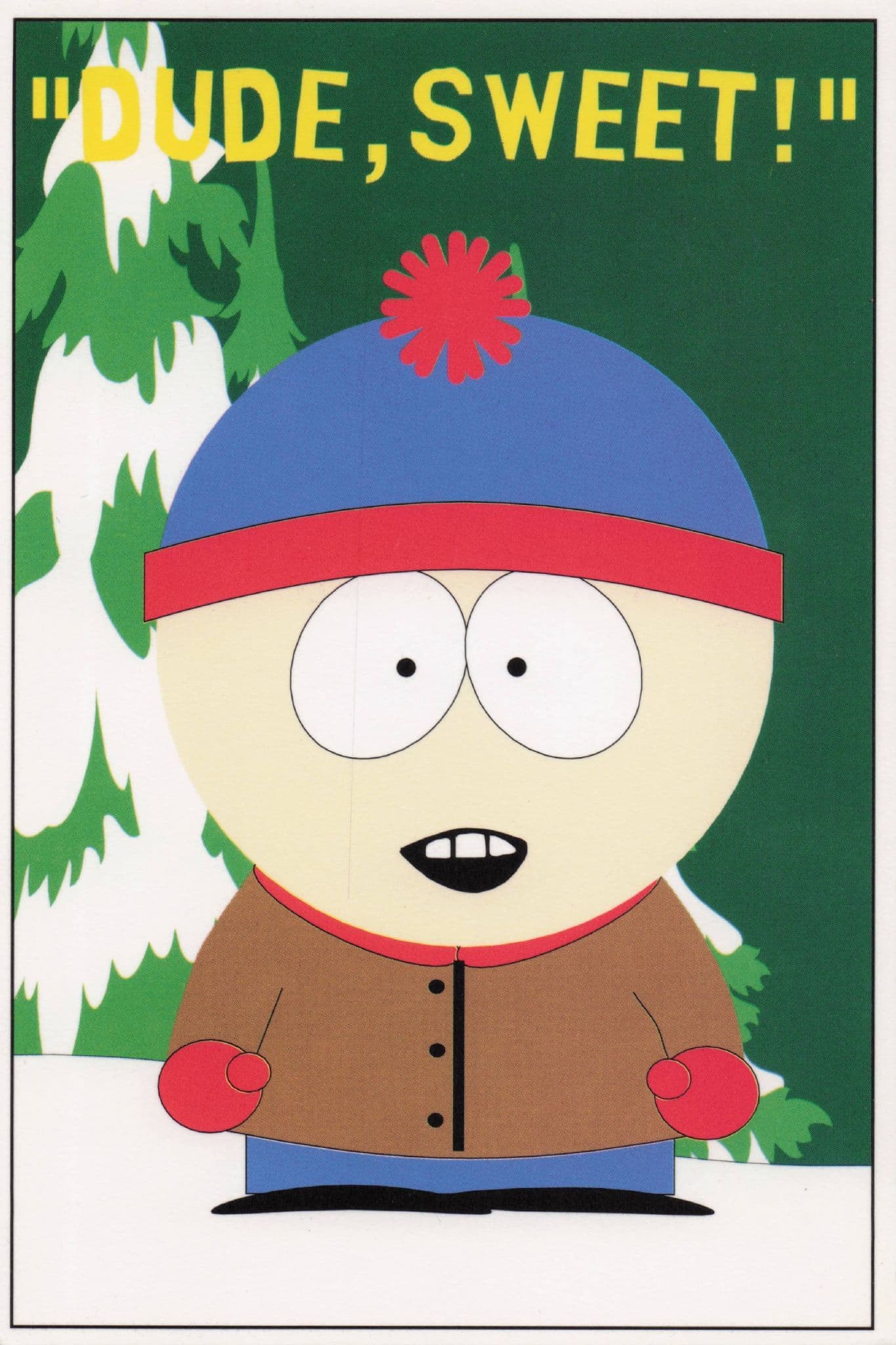 Dude Sweet Stan South Park TV Show Postcard