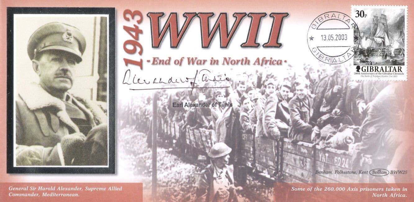 Earl Alexander Of Tunis North Africa War 1943 WW2 Benham Hand Signed FDC