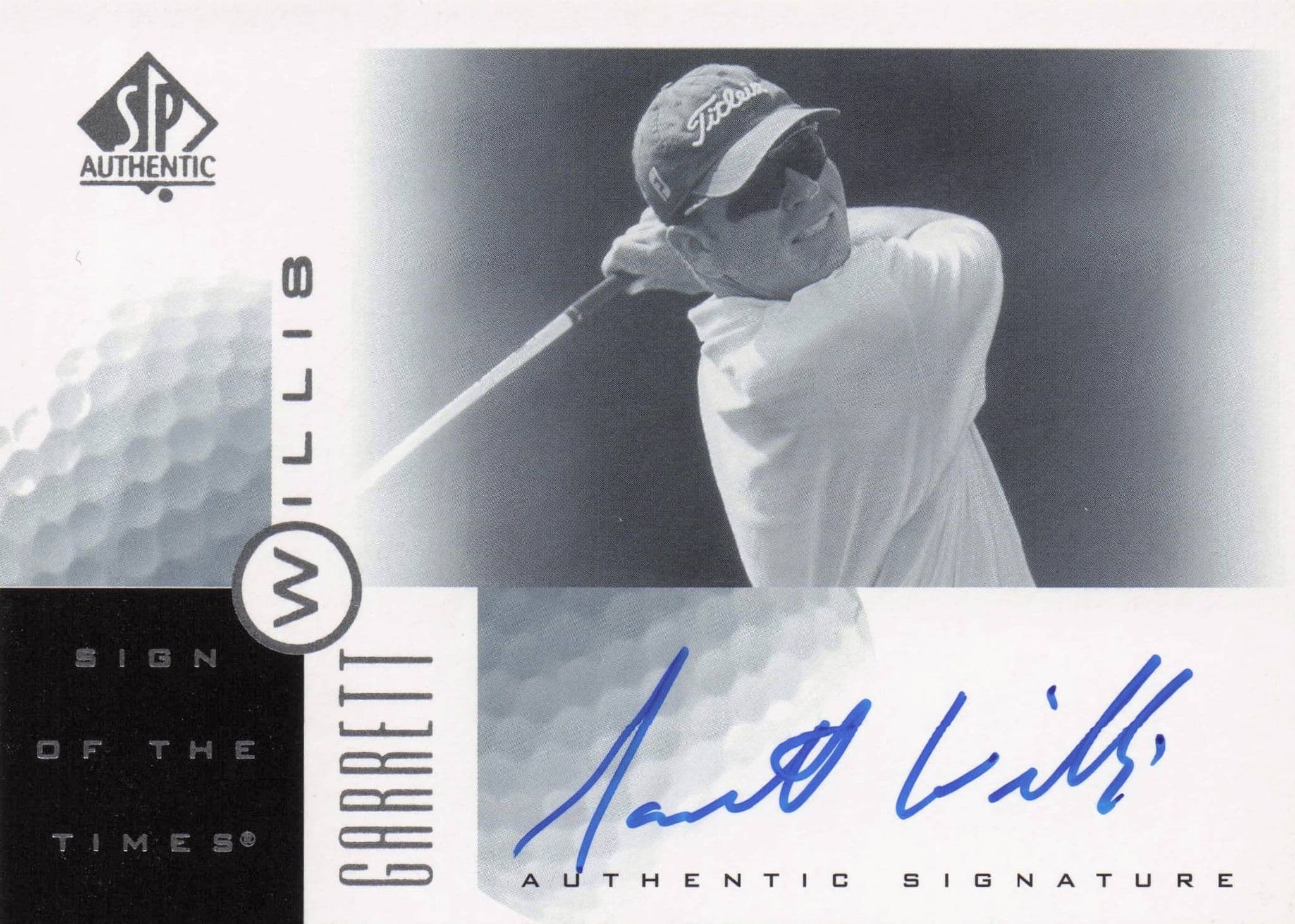 Garrett Willis Sign Of The Times Hand Signed 2001 SP Golf Autograph Card