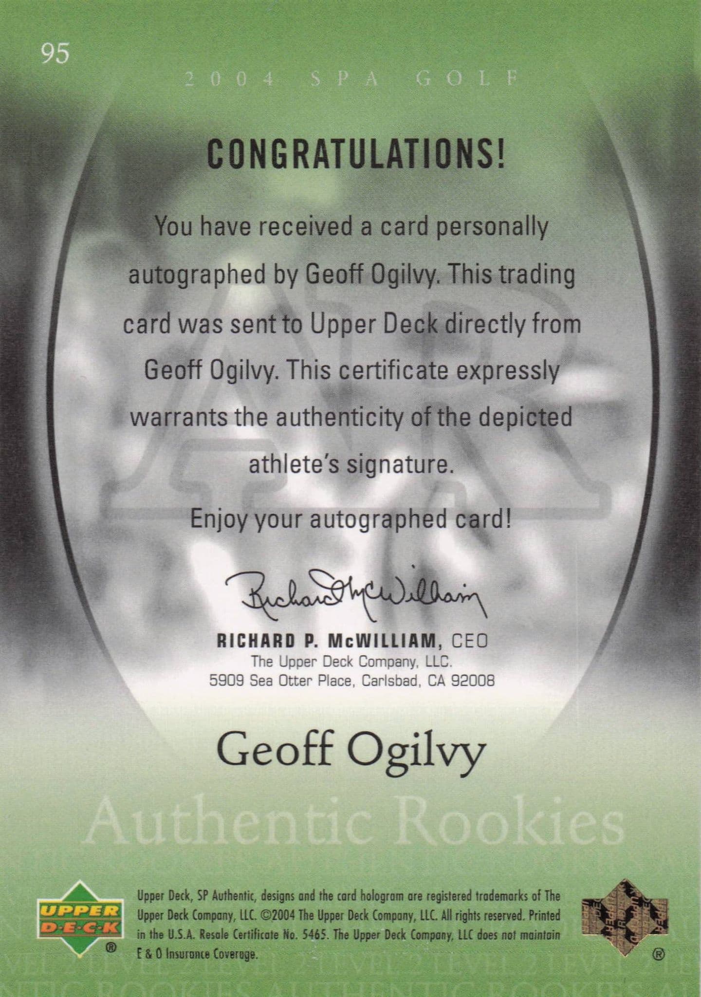 Geoff Ogilvy Authentic Rookies 2004 Golf SP Hand Signed Autograph Card