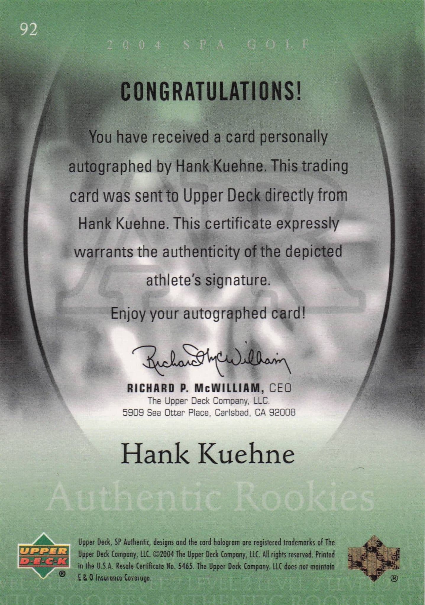 Hank Kuehne Authentic Rookies 2004 Golf SP Hand Signed Autograph Card