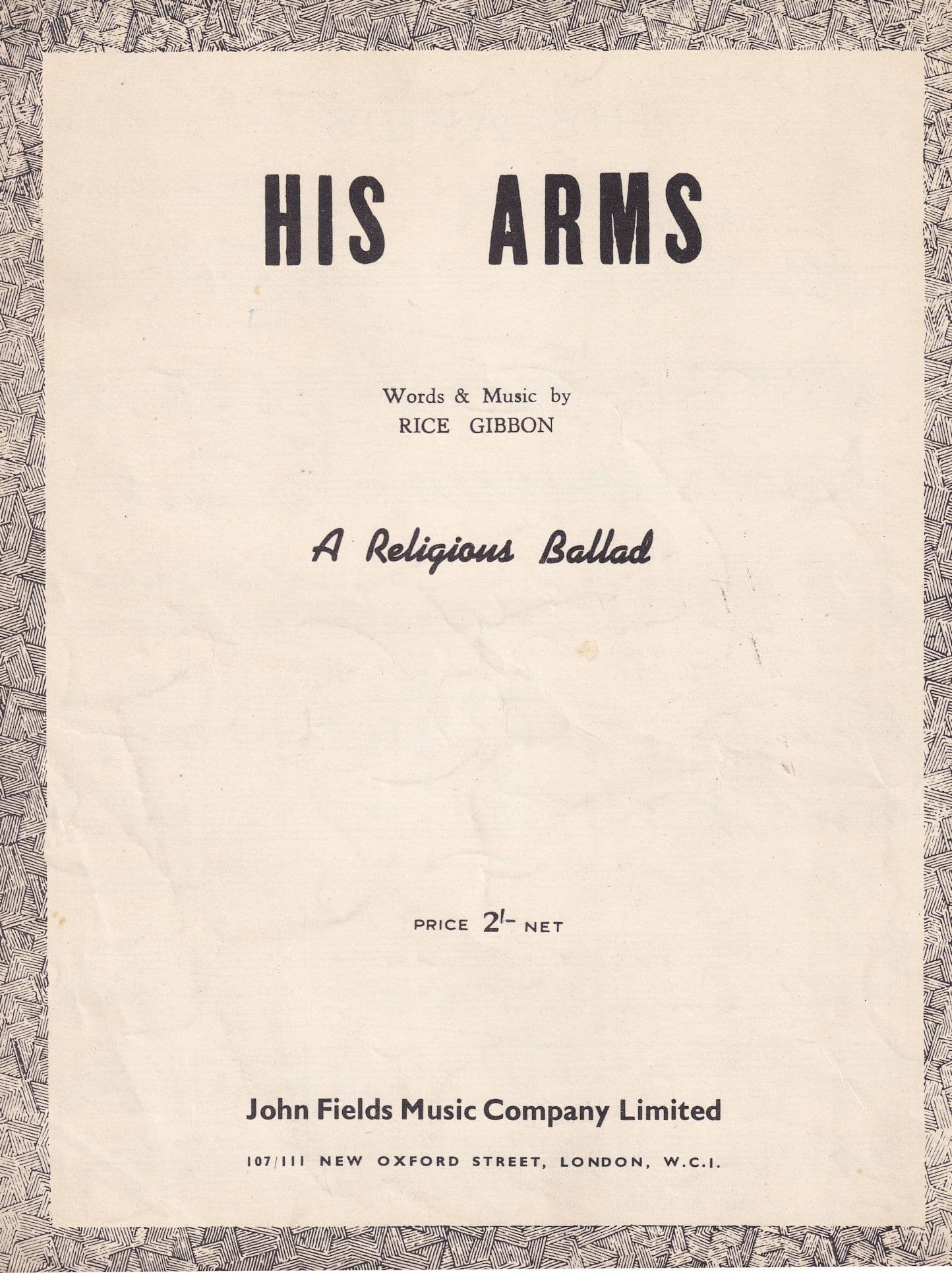 His Arms A Religious Ballet Rice Gibbon Olde Sheet Music