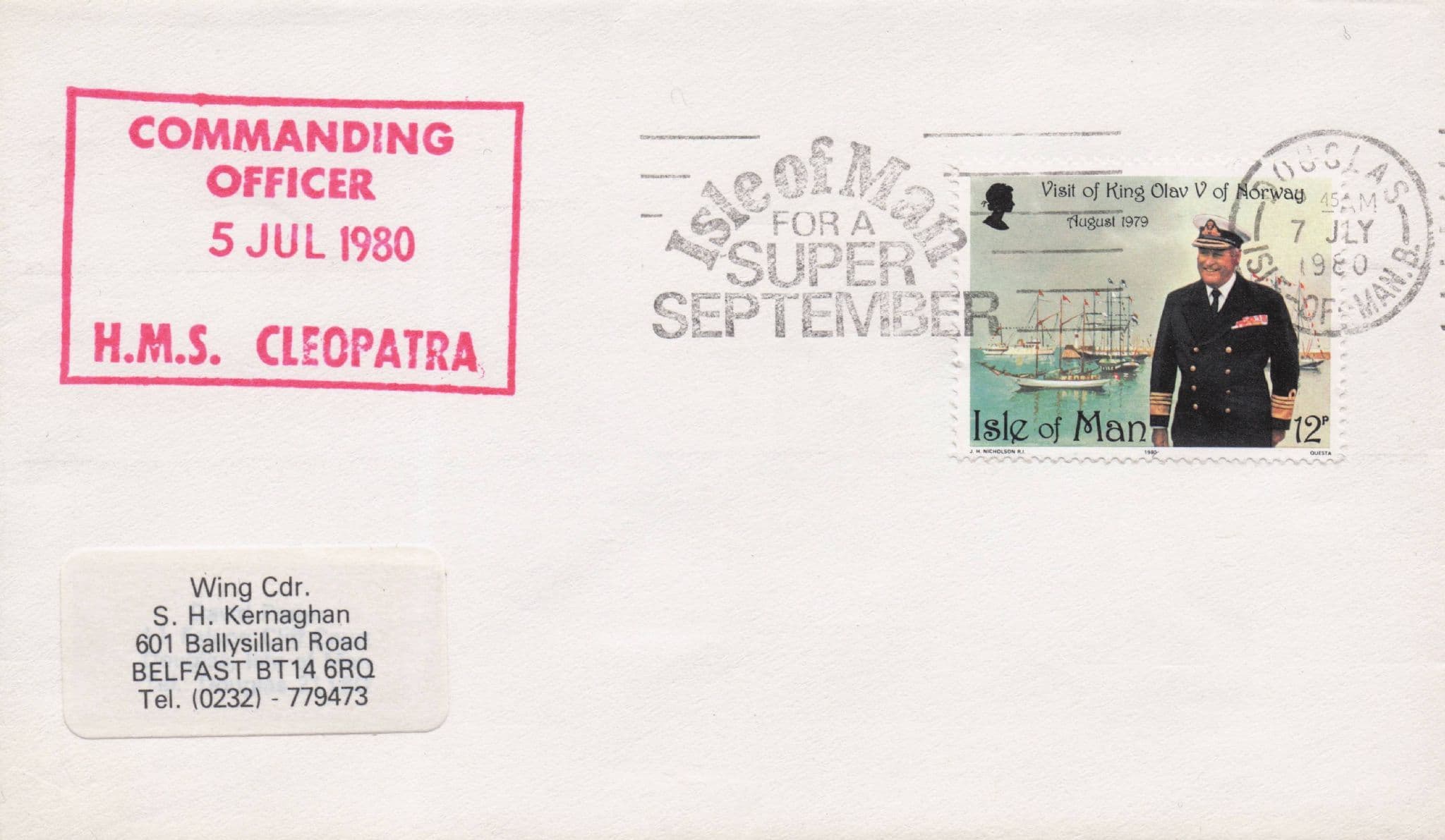 HMS Cleopatra Commanding Officer Isle Of Man Ship 1980 FDC