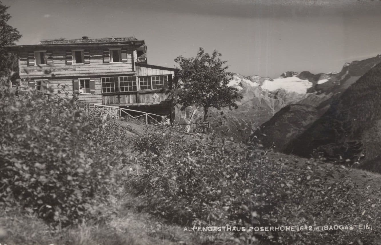Hotel Alpenhaus Poserhohe Austria Bad Gastein Old Postcard