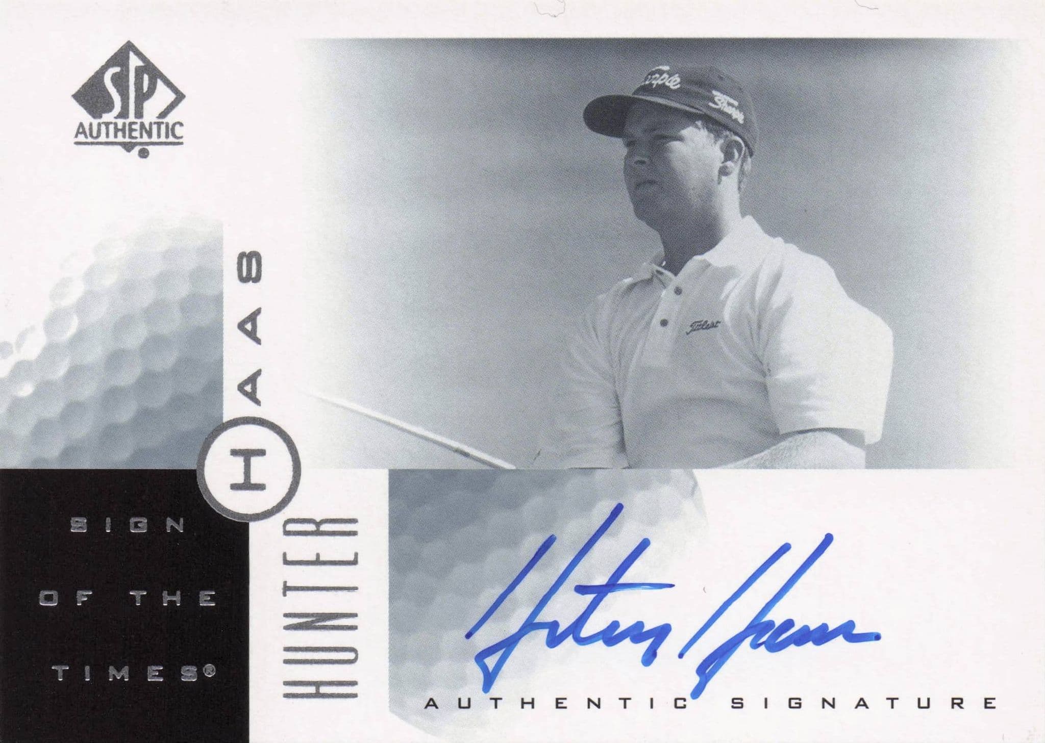Hunter Haas Sign Of The Times Hand Signed 2001 SP Golf Autograph Card