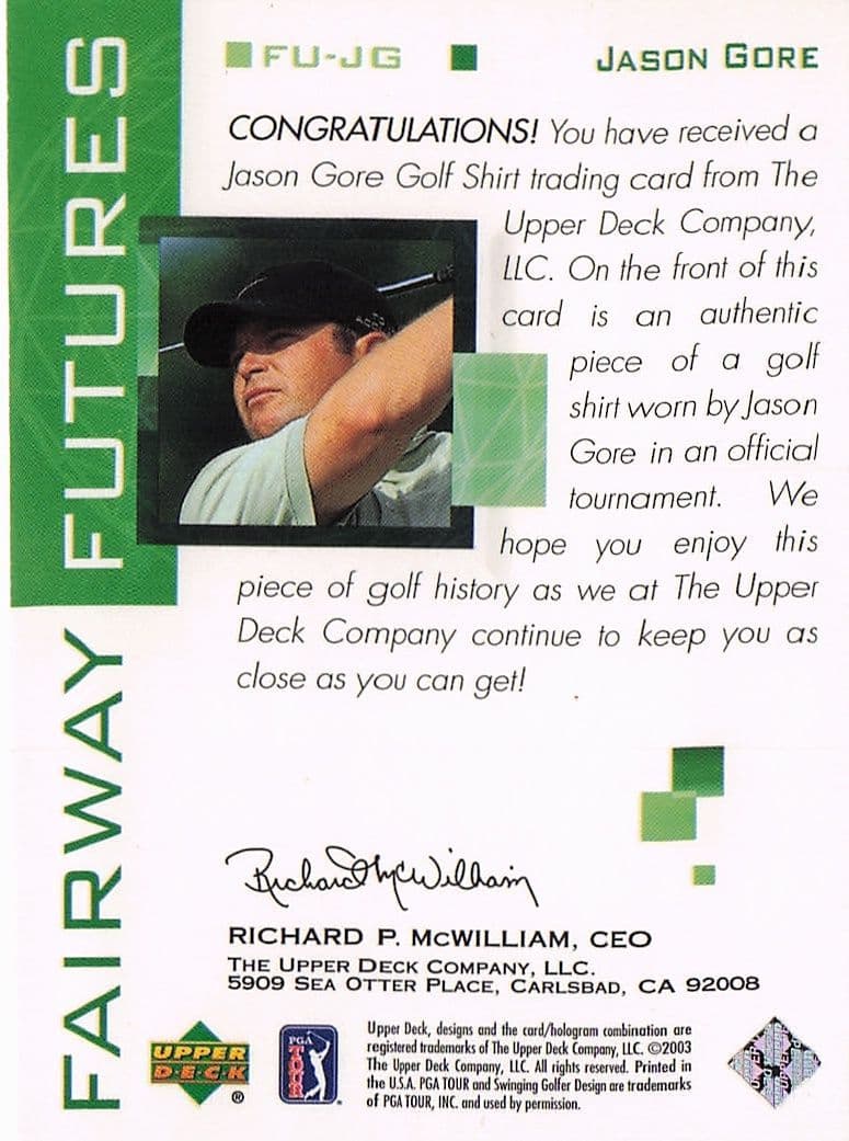 Jason Gore Fairway Futures Fabric 2003 Real Golf Shirt Trade Card