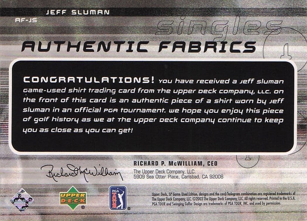 Jeff Sluman Authentic Fabrics Singles 2003 Upper Deck Worn Shirt Card