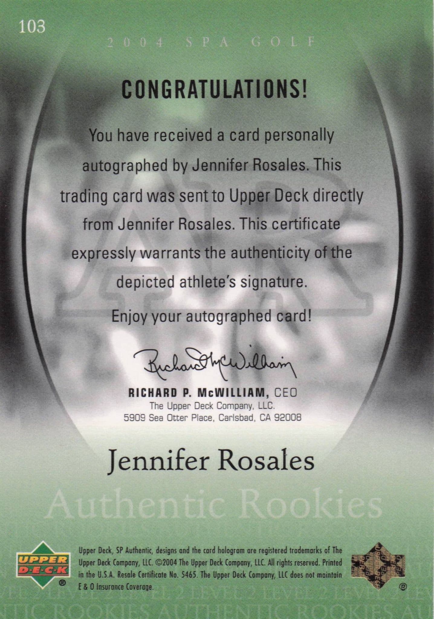 Jennifer Rosales Authentic Rookies 2004 Golf SP Hand Signed Autograph Card