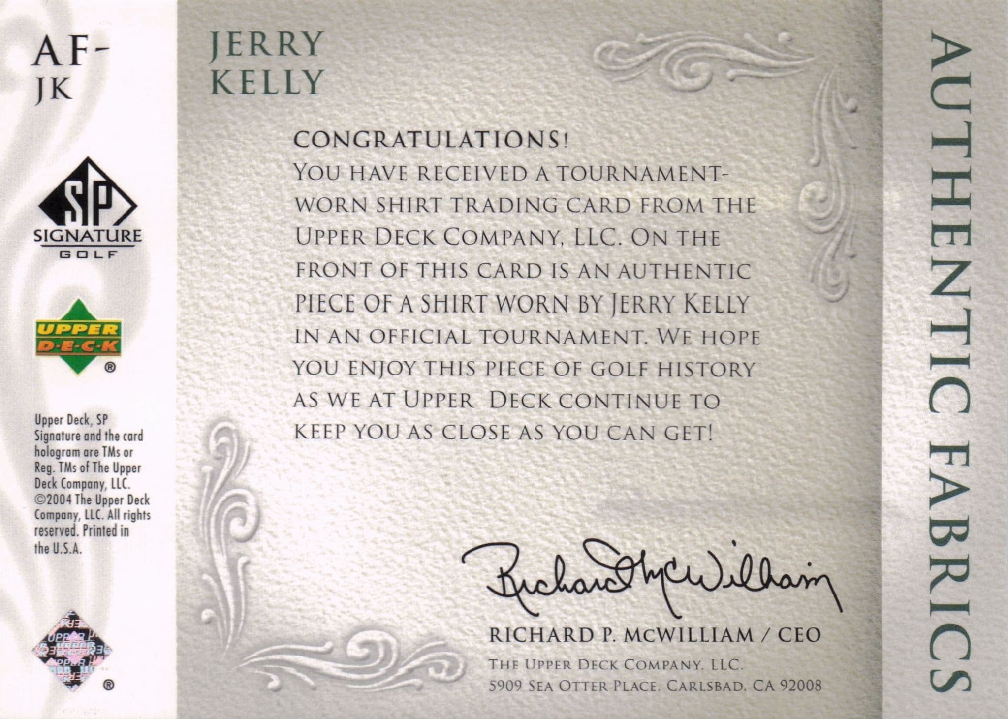Jerry Kelly Authentic Fabrics 2004 Upper Deck Real Golf Shirt Card