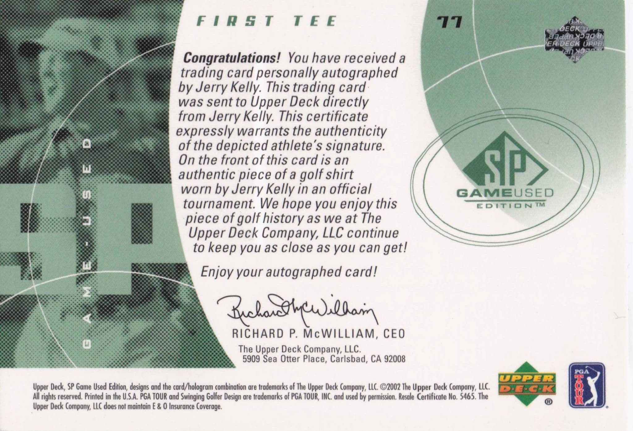 Jerry Kelly First Tee 2002 Golf Upper Deck Hand Signed Worn Shirt Card