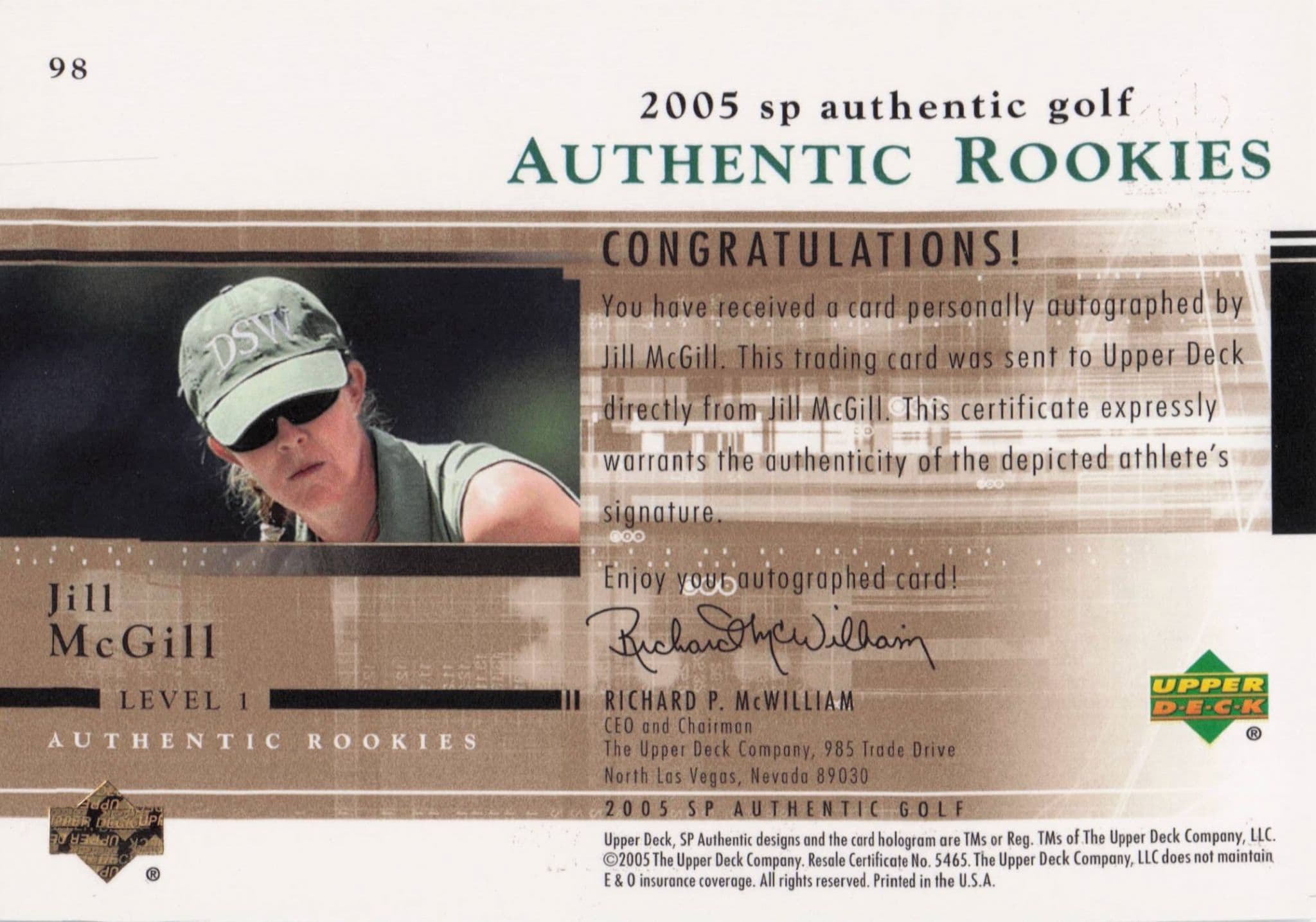 Jill McGill Authentic Rookies 2005 Golf SP Hand Signed Autograph Card
