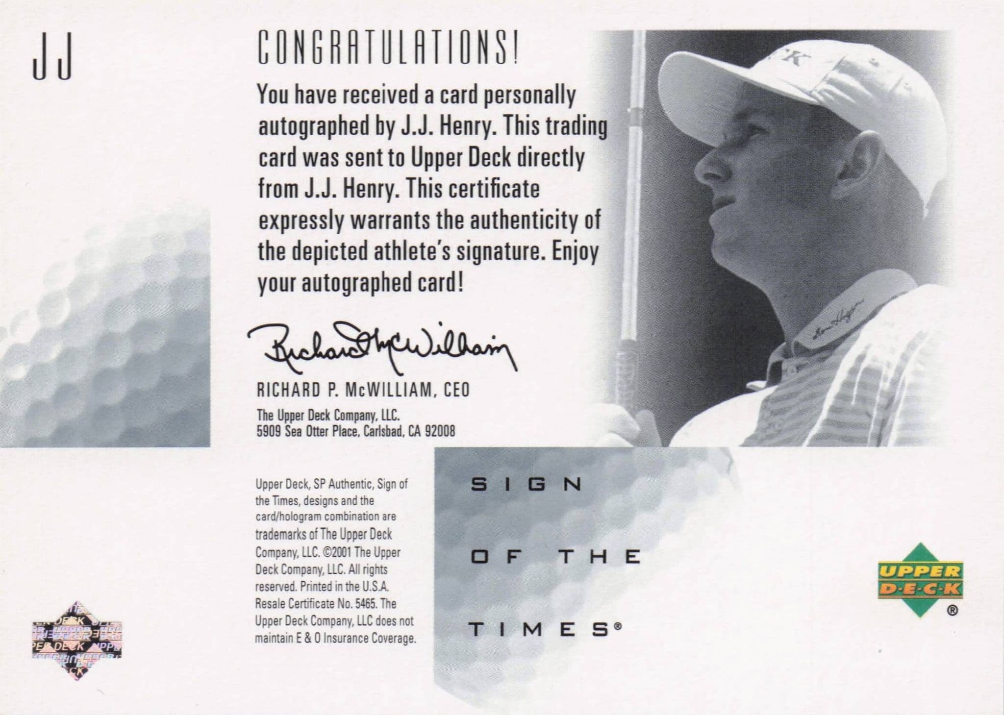 JJ Henry Sign Of The Times Hand Signed 2001 SP Golf Autograph Card