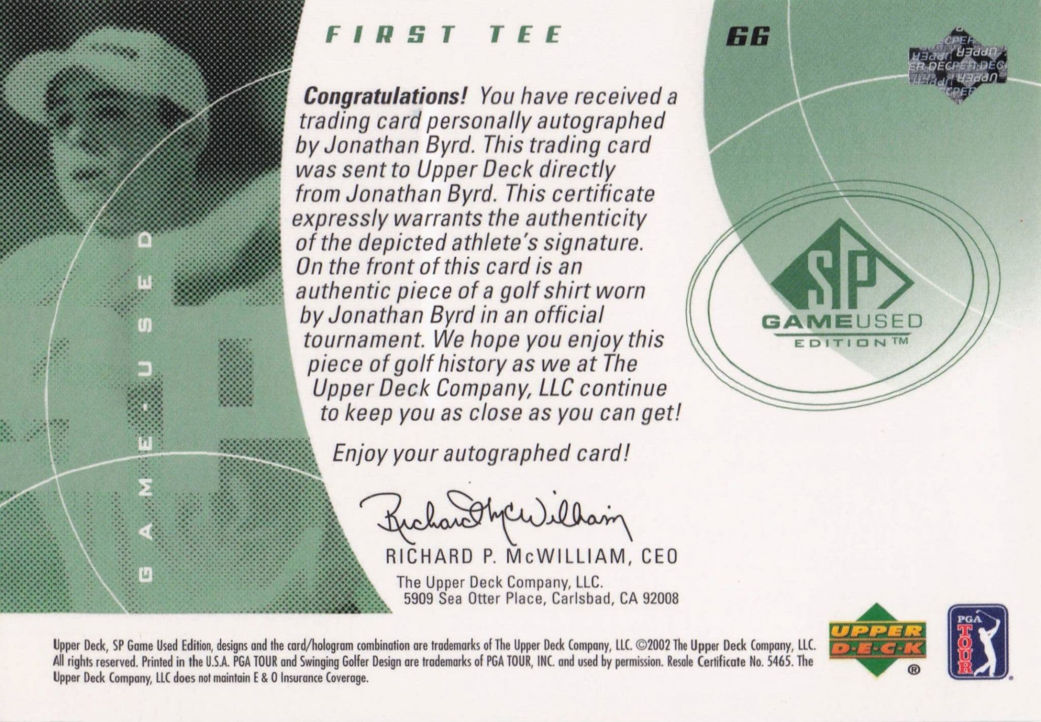 Jonathan Byrd First Tee 2002 Golf Upper Deck Hand Signed Worn Shirt Card