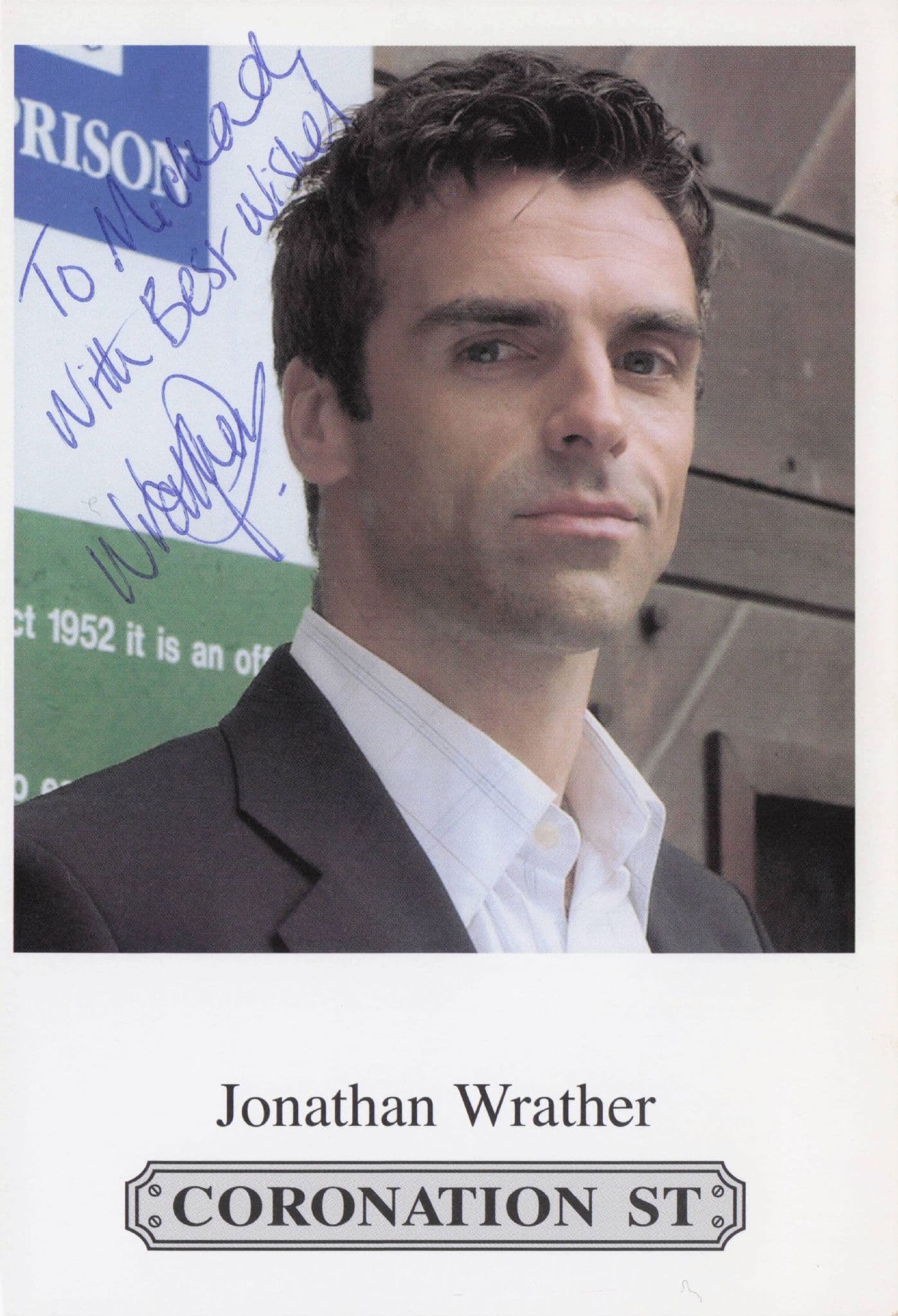 Jonathan Wrather Coronation Street Hand Signed Cast Photo