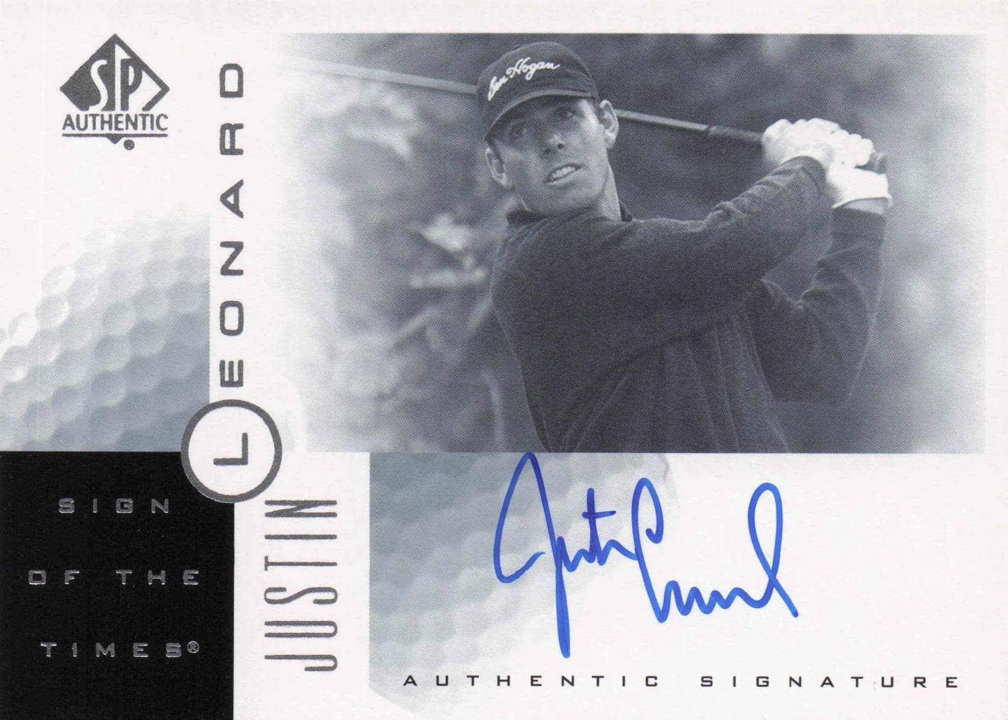 Justin Leonard Sign Of The Times Hand Signed 2001 SP Golf Autograph Card