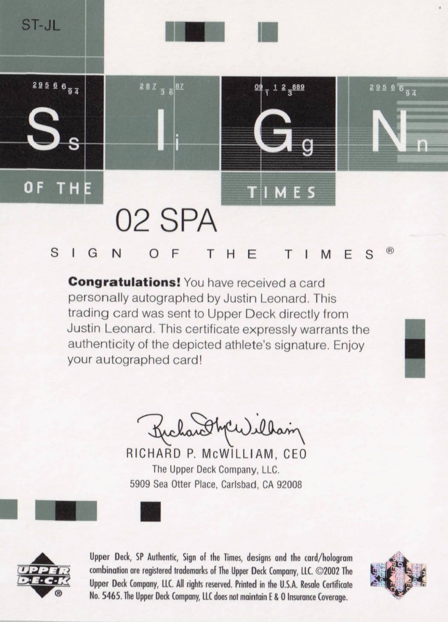 Justin Leonard Sign Of The Times Hand Signed 2002 SP Golf Autograph Card