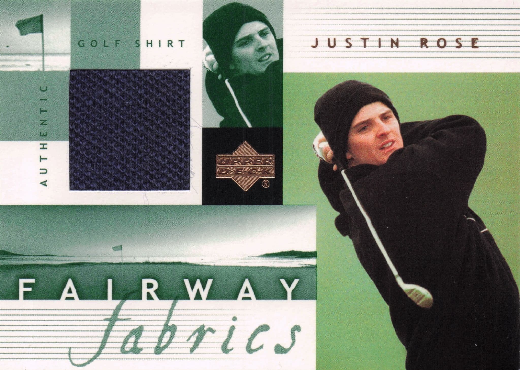 Justin Rose Fairway Fabrics 2002 Golf Upper Deck Real Worn Shirt Relic Card
