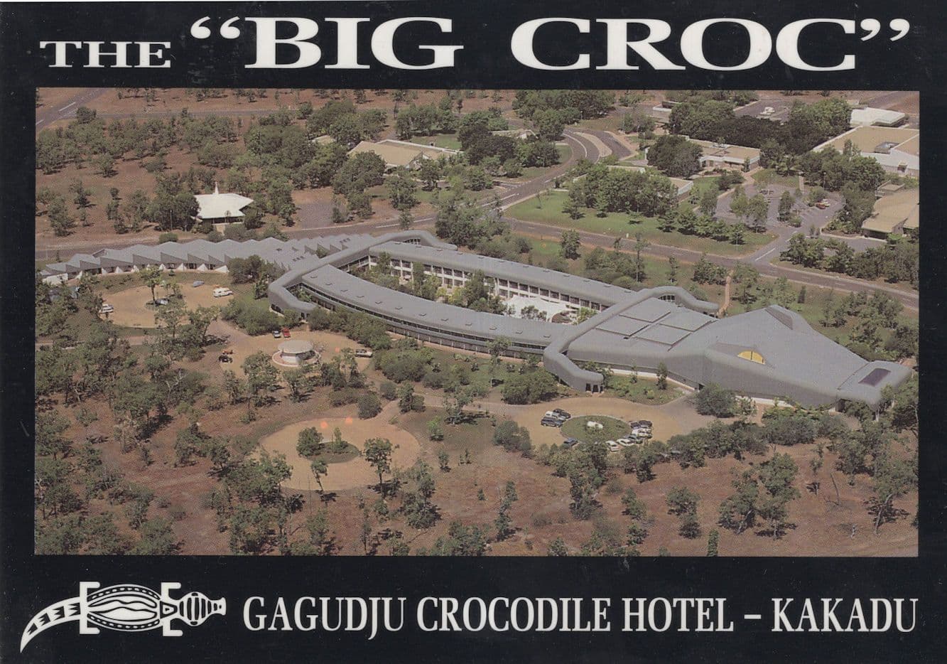 Kakadu Big Croc Crocodile Hotel Kakadu Jabiru Australia Postcard