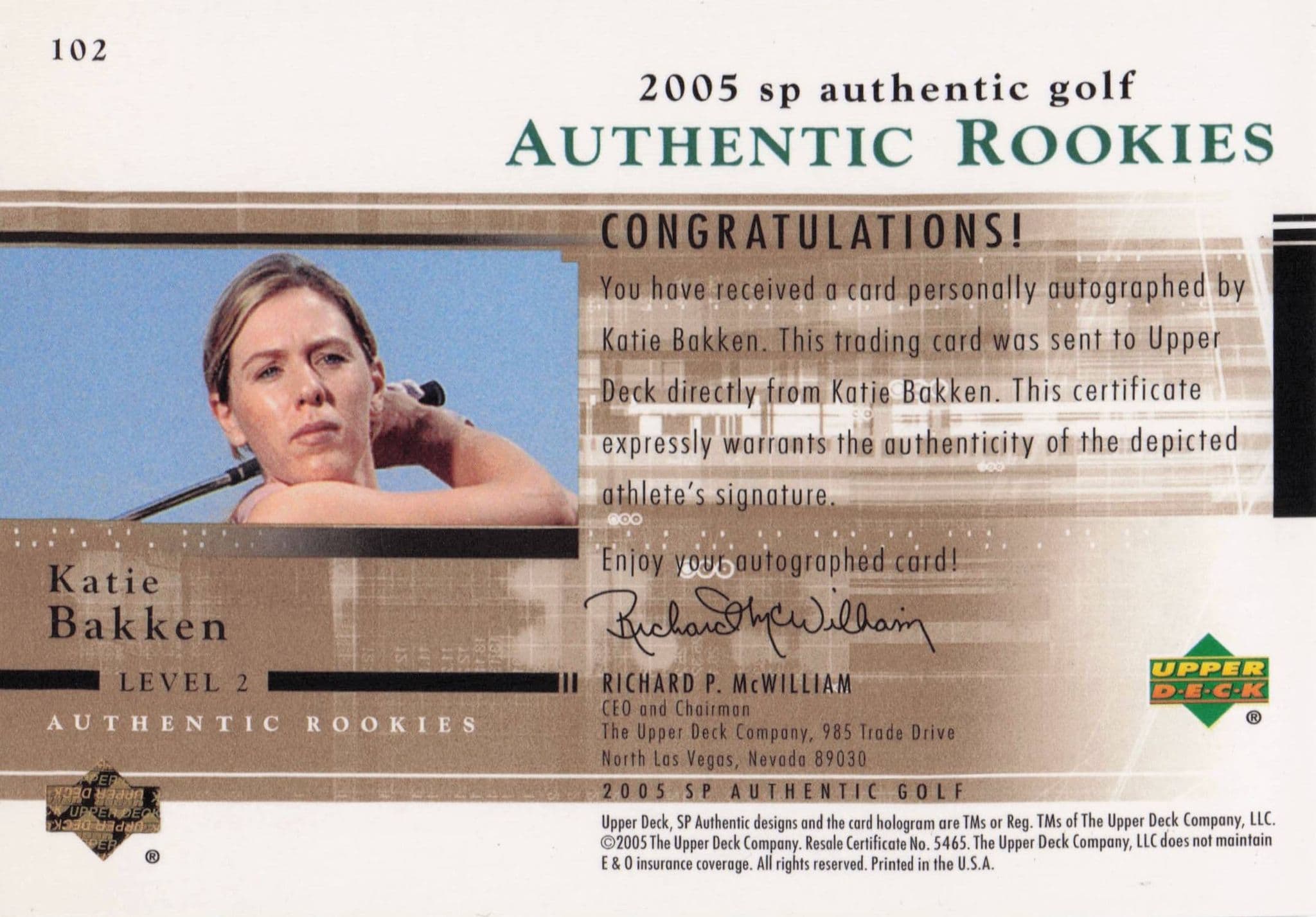 Katie Bakken Authentic Rookies 2005 Golf SP Hand Signed Autograph Card