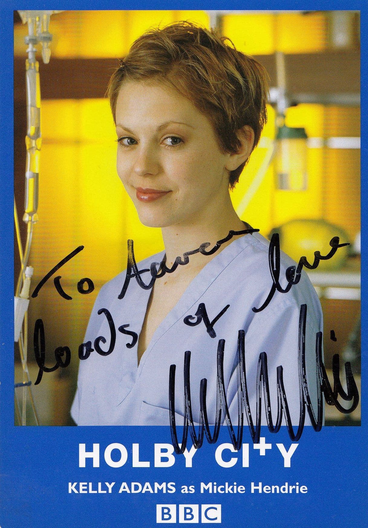 Kelly Adams as Mickie Hendrie Holby City Hand Signed Cast Card Photo