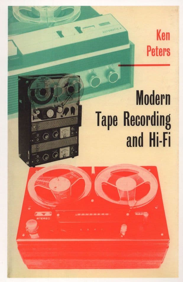 Ken Peters Modern Tape Recording & Hi Fi Reel Reel Reel 1967 Book Postcard
