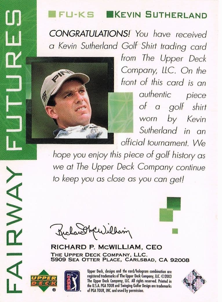Kevin Sutherland Fairway Futures Fabric 2003 Real Golf Shirt Trade Card